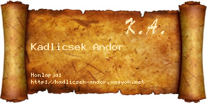 Kadlicsek Andor névjegykártya